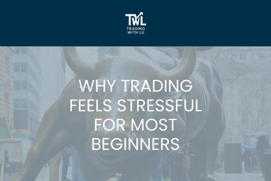 why trading feels stressful for most beginners with bull in background and trading with lu logo